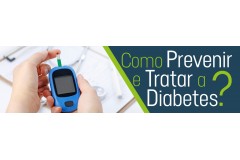 Dia Mundial do Diabetes: Como Prevenir e Tratar a Diabetes